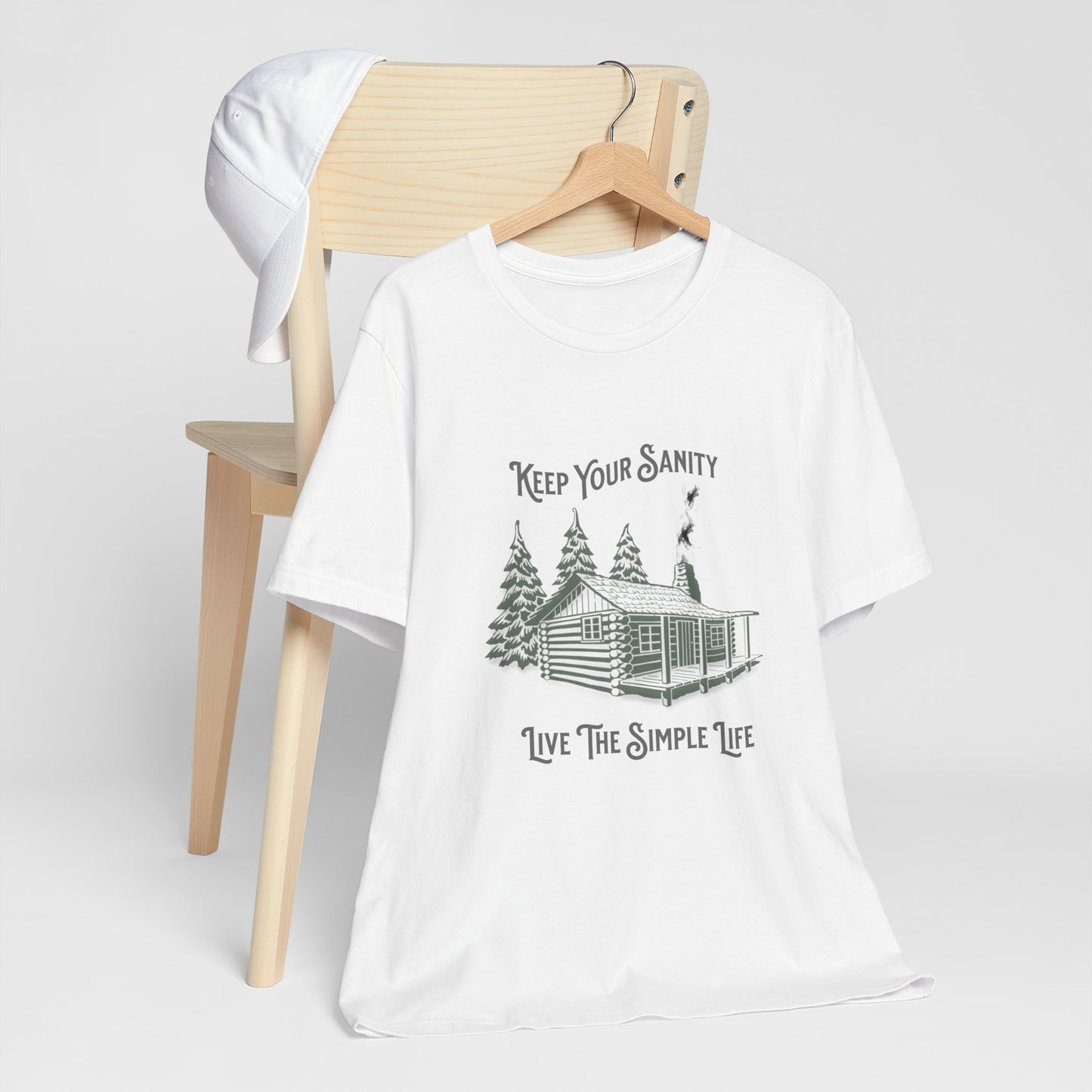 Keep Your Sanity, Live The Simple Life - Unisex T-Shirt