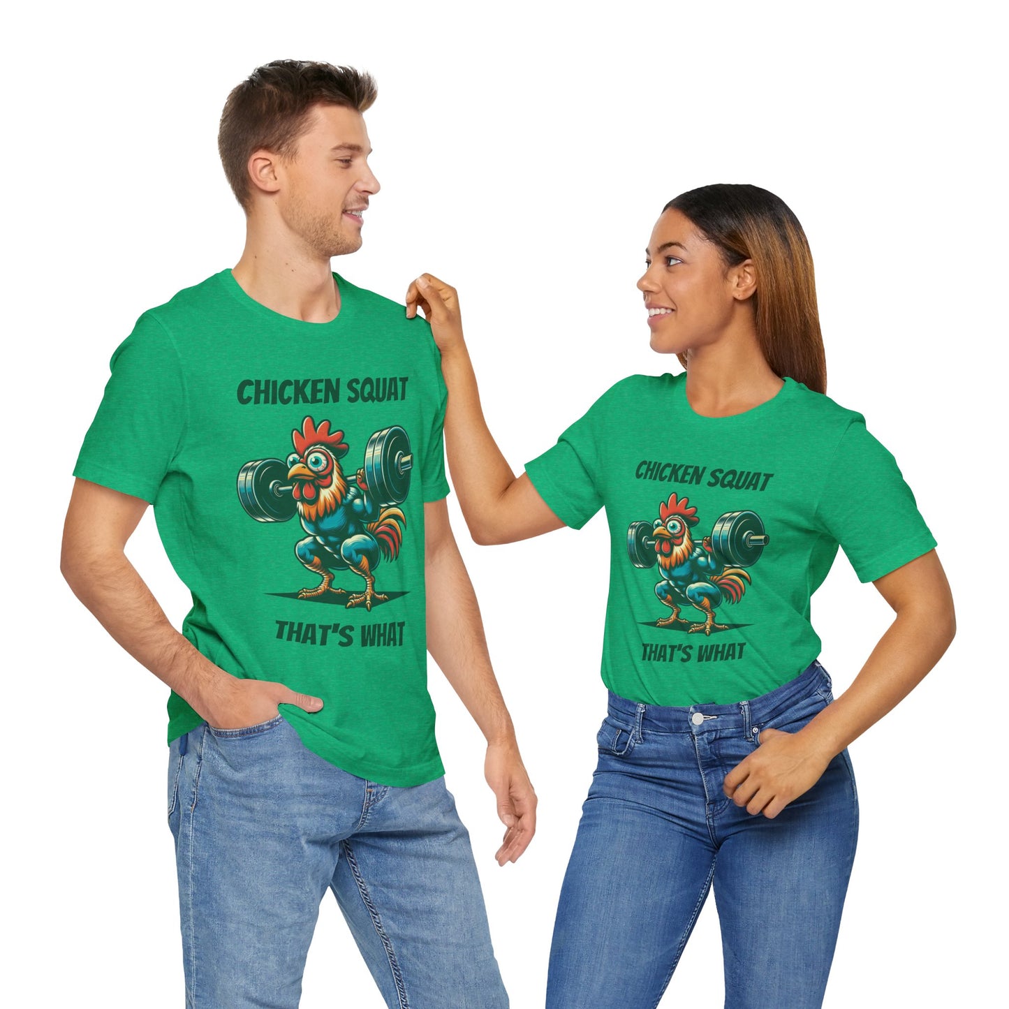 Chicken Squat That's What - Unisex T-Shirt