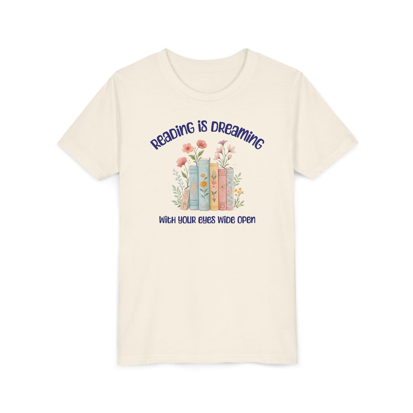 Youth Tee — "Reading Is Dreaming With Your Eyes Wide Open" Floral Book Graphic