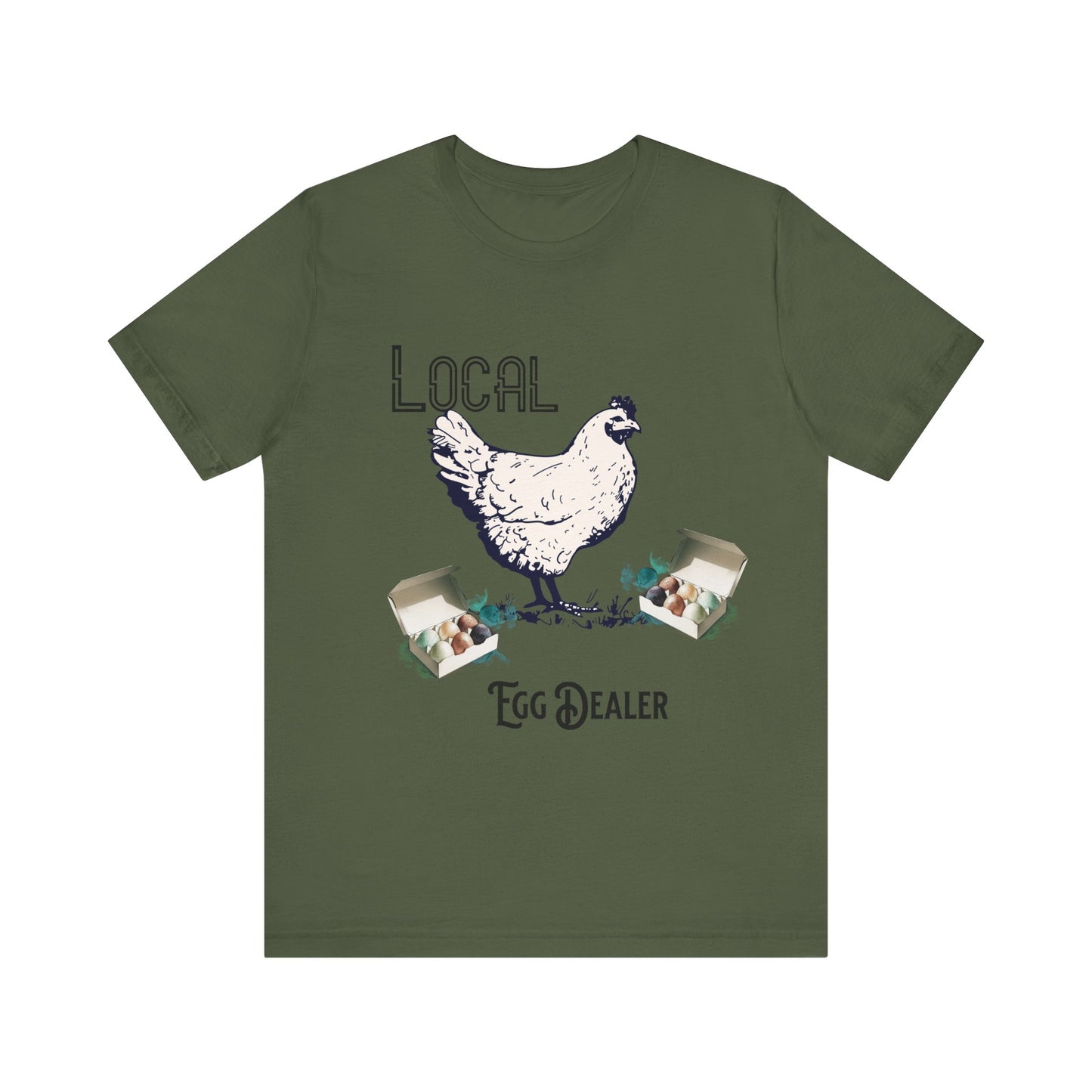 Local Egg Dealer - Unisex T-Shirt