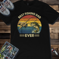 Best Fishing Dad Ever T-Shirt