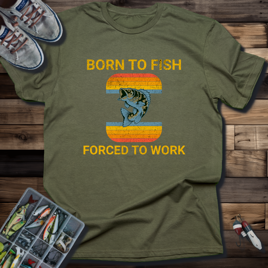 BORN TO FISH T-SHIRT