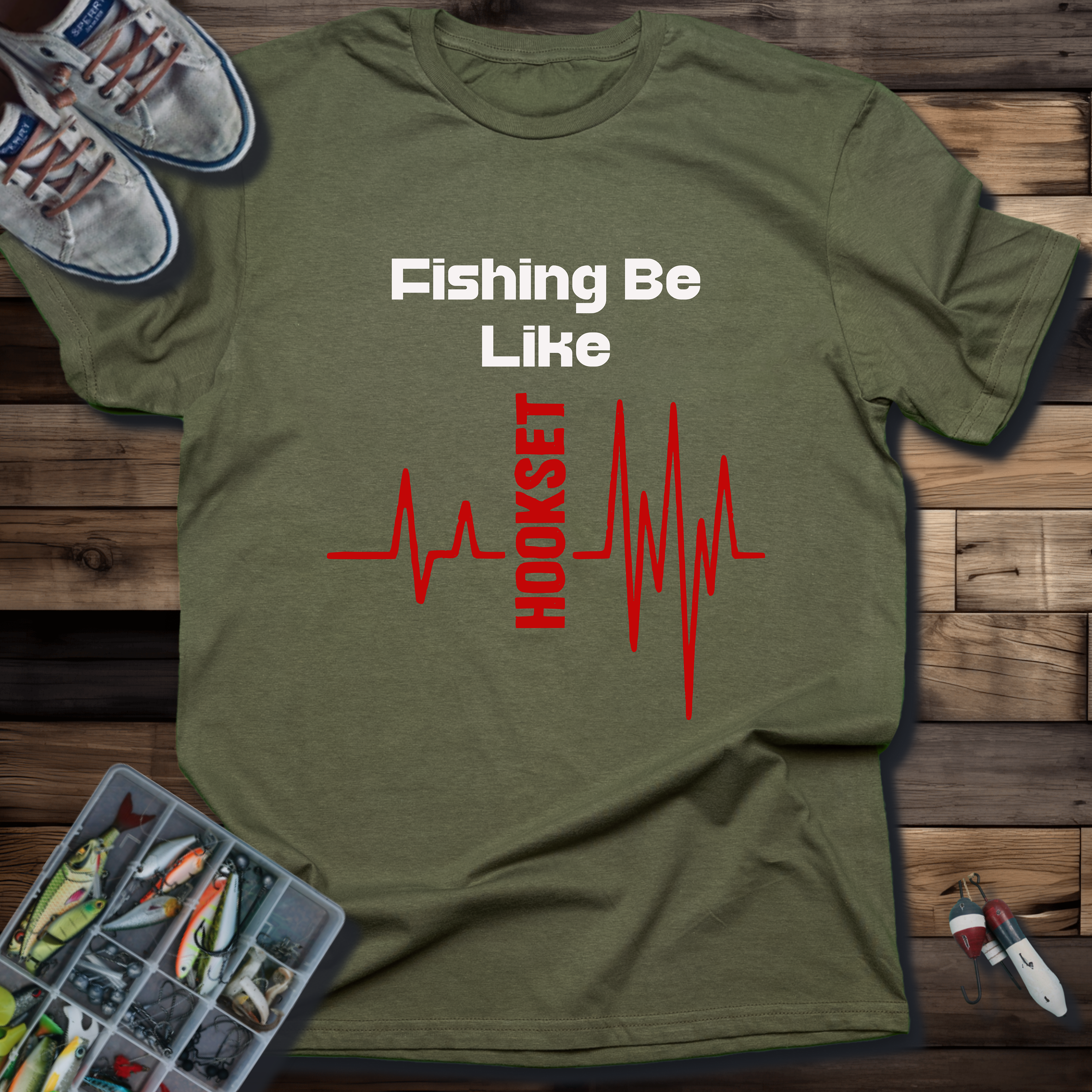 FISHING BE LIKE HOOKSET T-SHIRT
