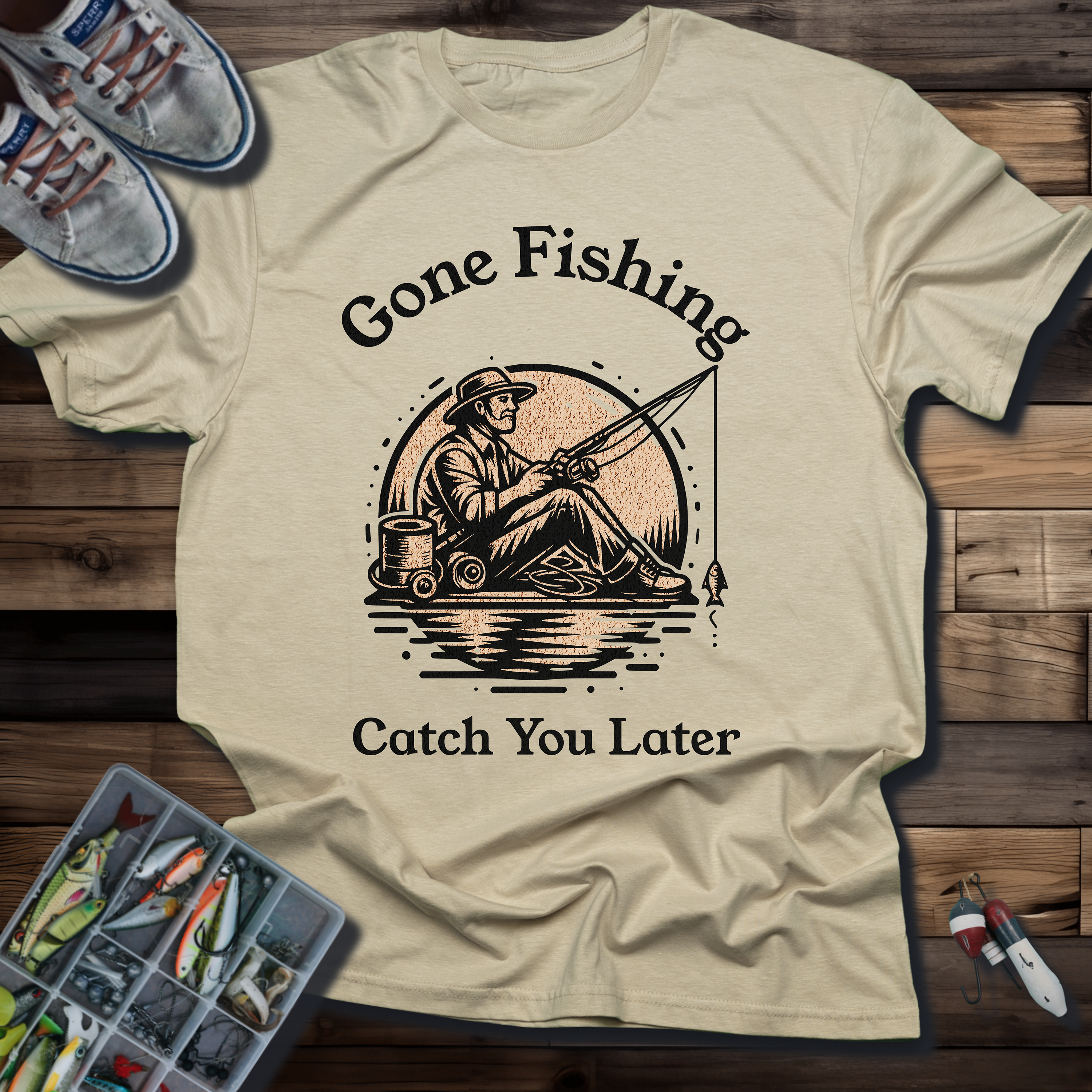 GONE FISHING CATCH YOU LATER T-SHIRT