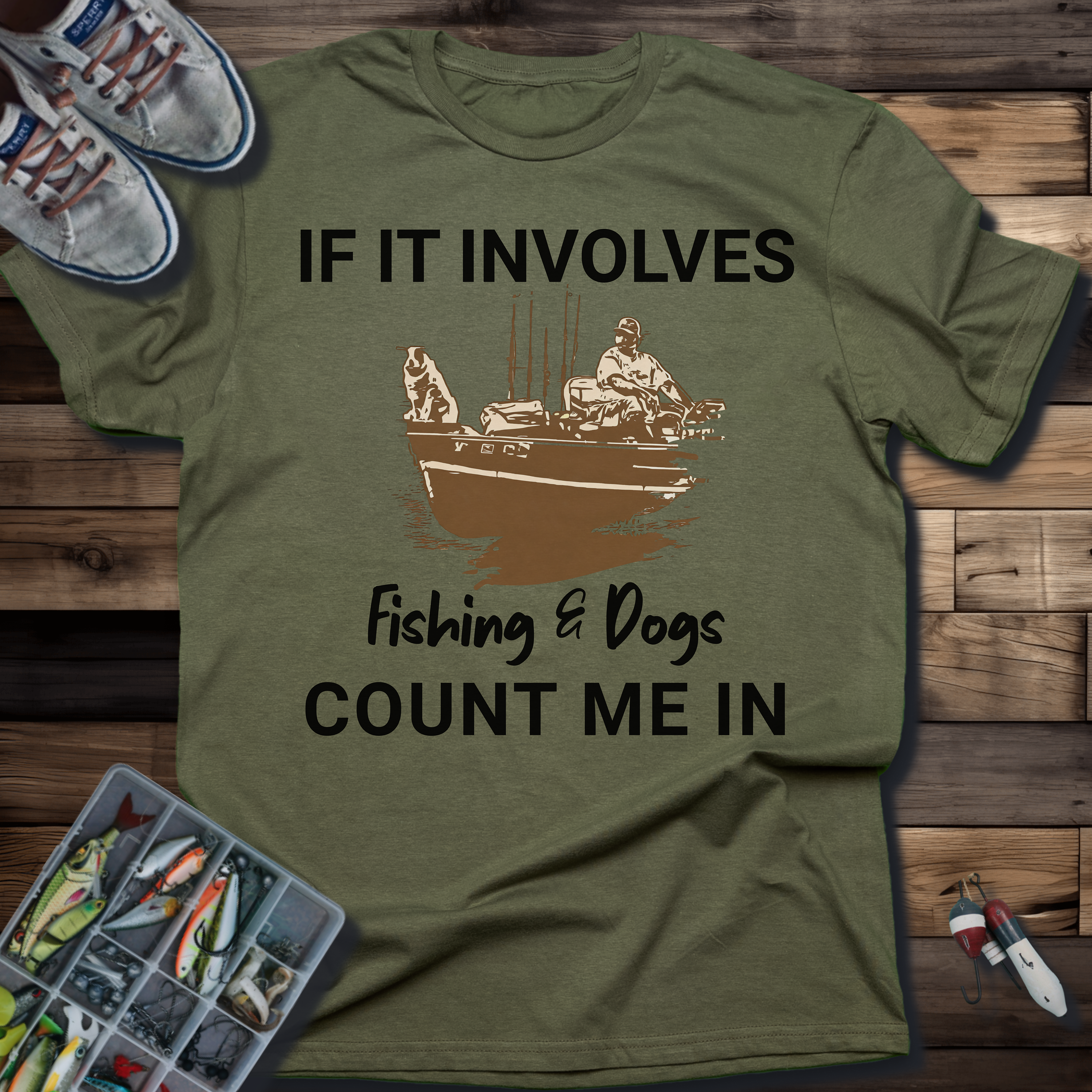 If It Involves Fishing & Dogs, Count Me In T-Shirt