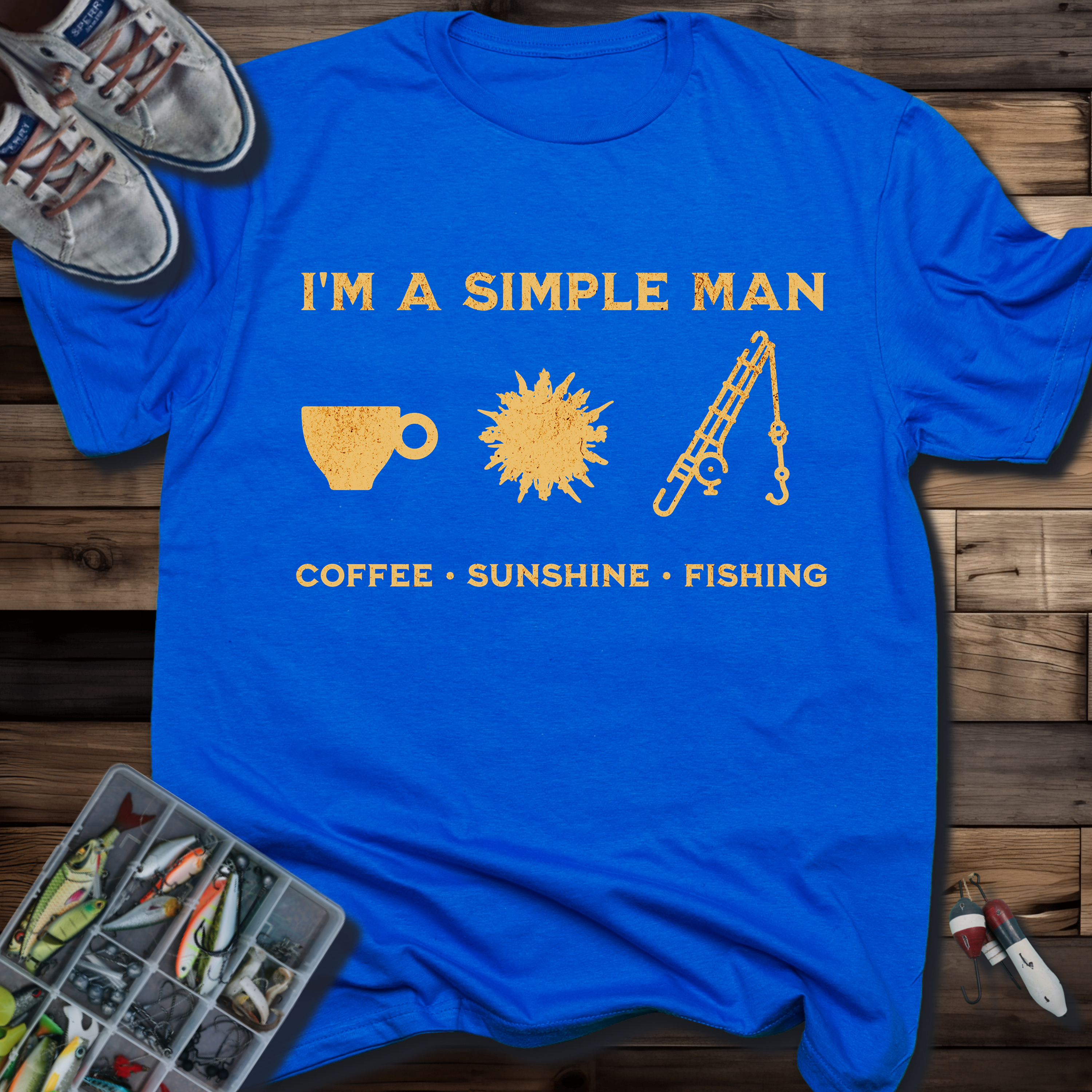 I'M A SIMPLE MAN T-SHIRT
