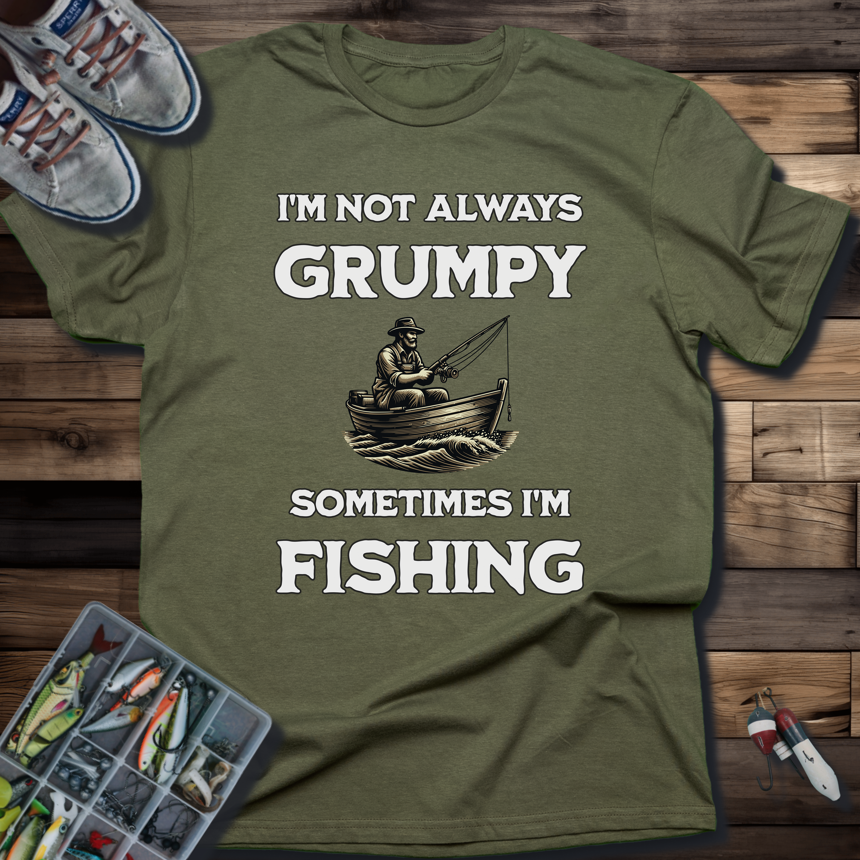 I'm Not Always Grumpy, Sometimes I'm Fishing T-Shirt