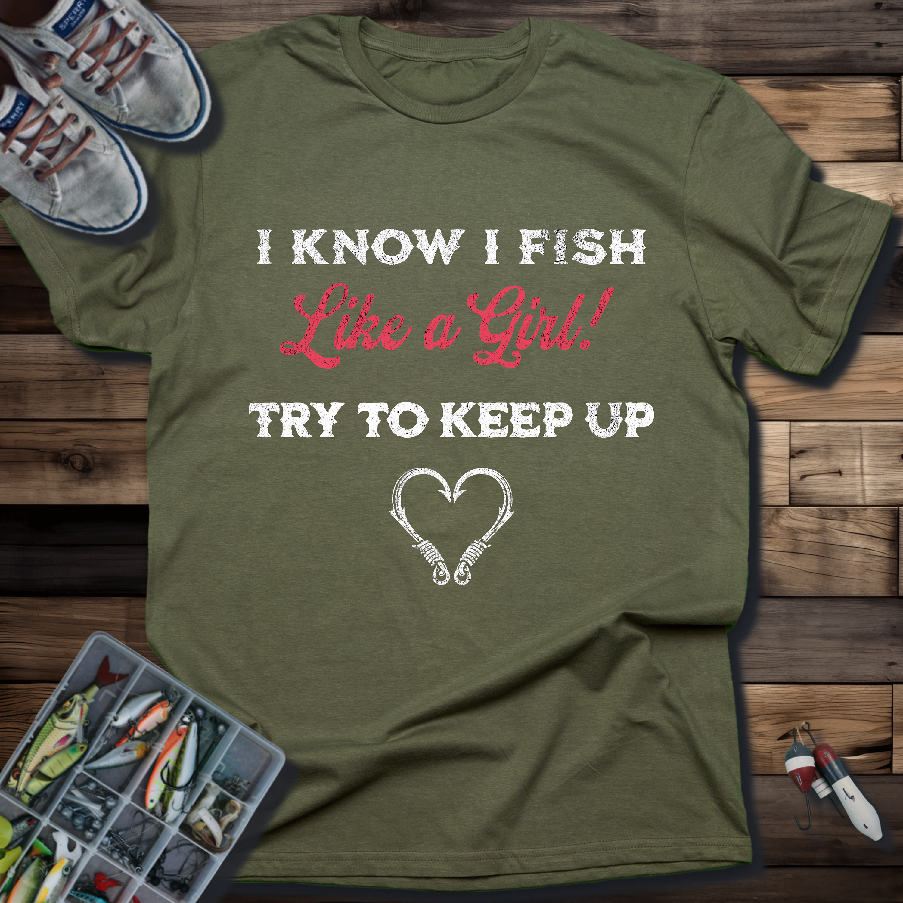 I Know I Fish Like a Girl Funny Women's Angler Tee