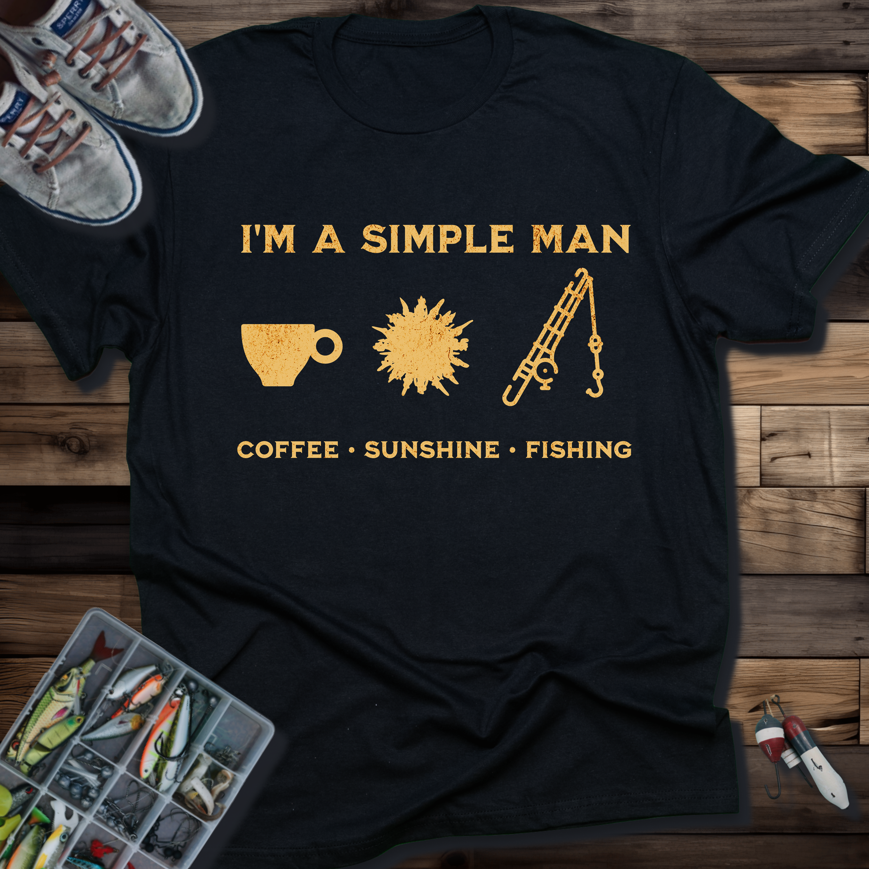 I'M A SIMPLE MAN T-SHIRT