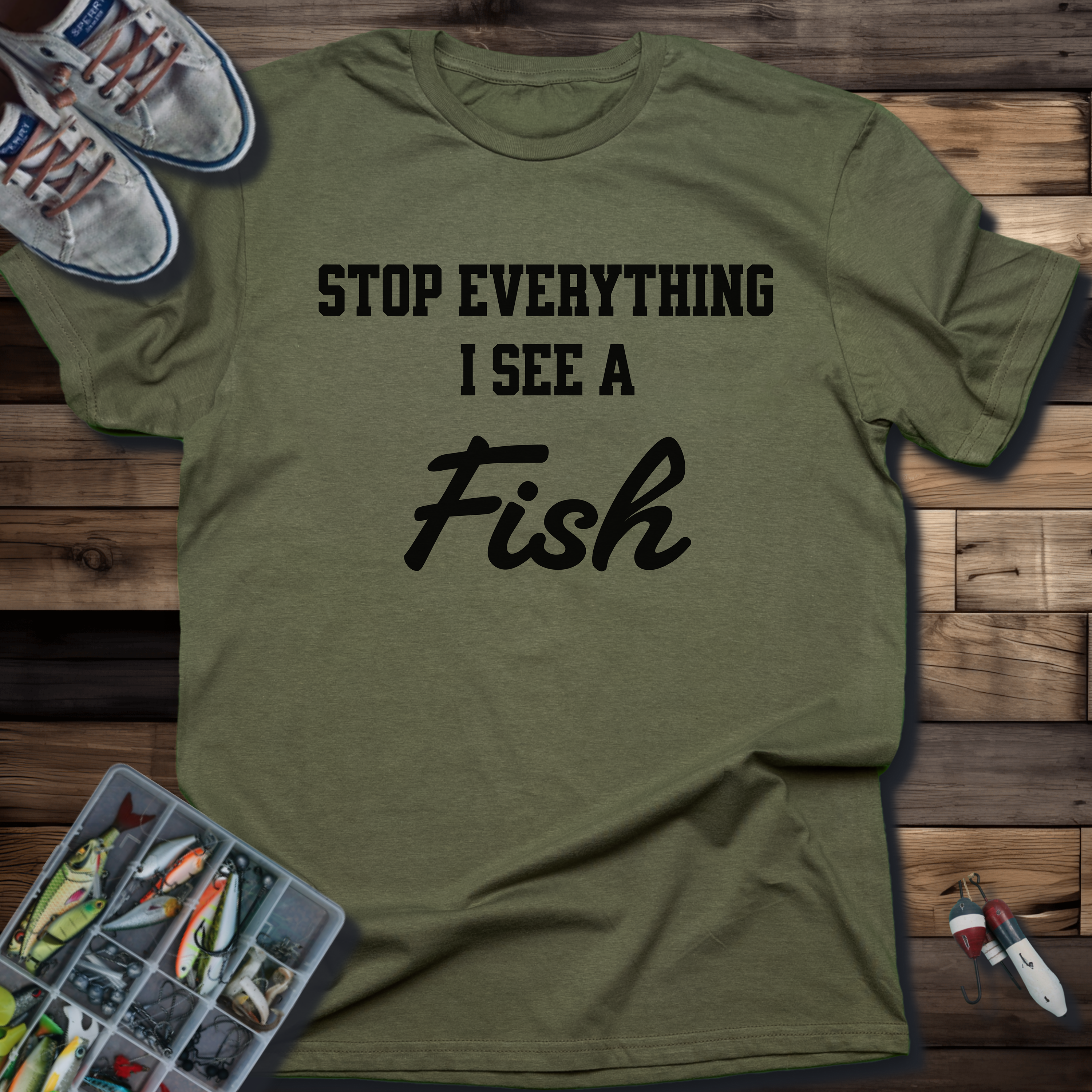 Stop Everything I See a Fish T-Shirt