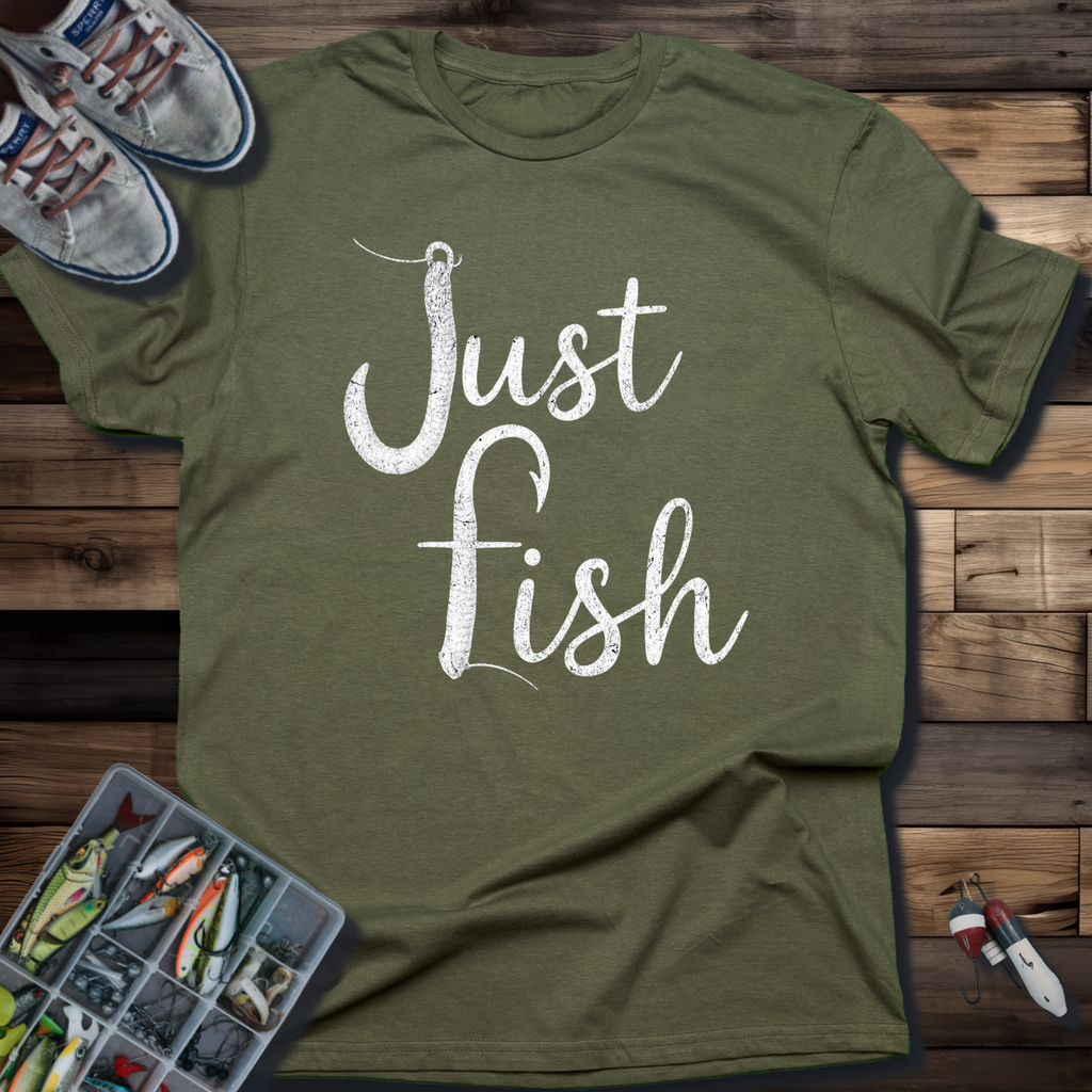 Just Fish T-Shirt — Casual Fishing Graphic Tee