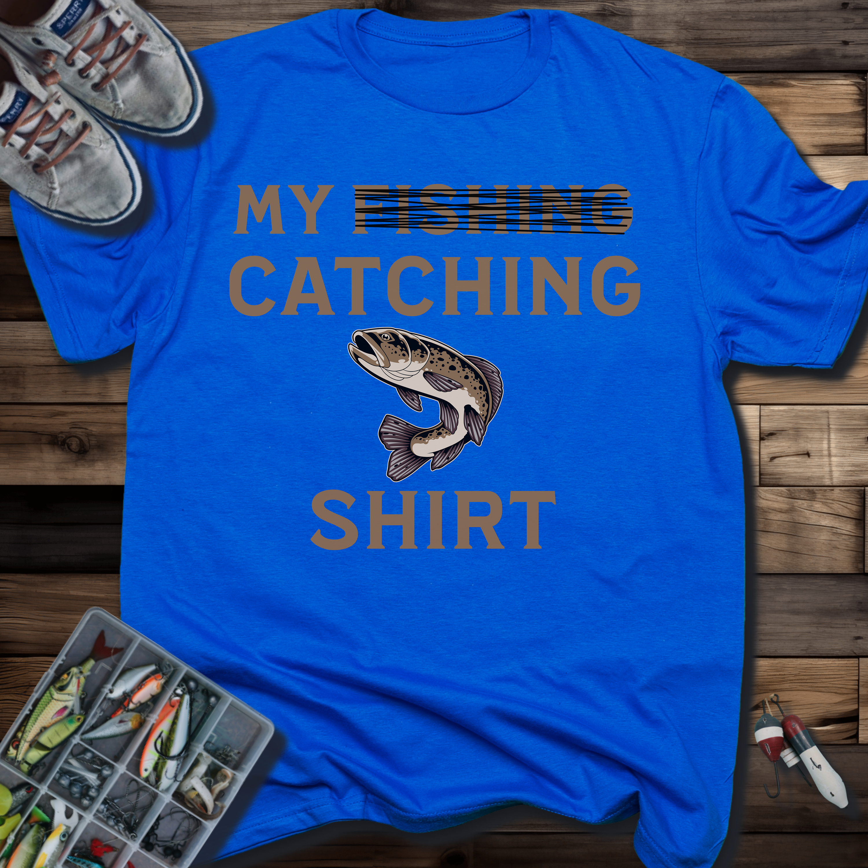 My Catching Shirt