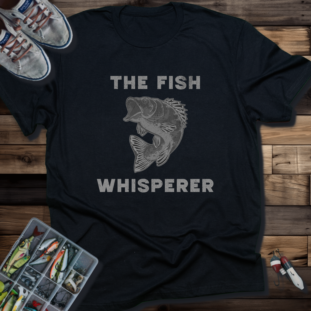 The Fish Whisperer T-Shirt