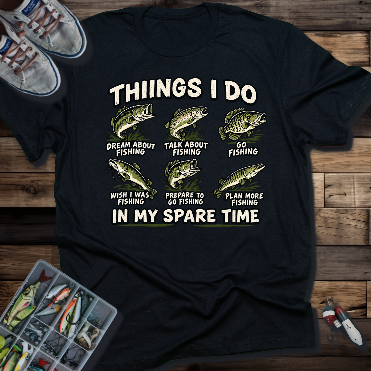 Things I Do in My Spare Time T-shirt