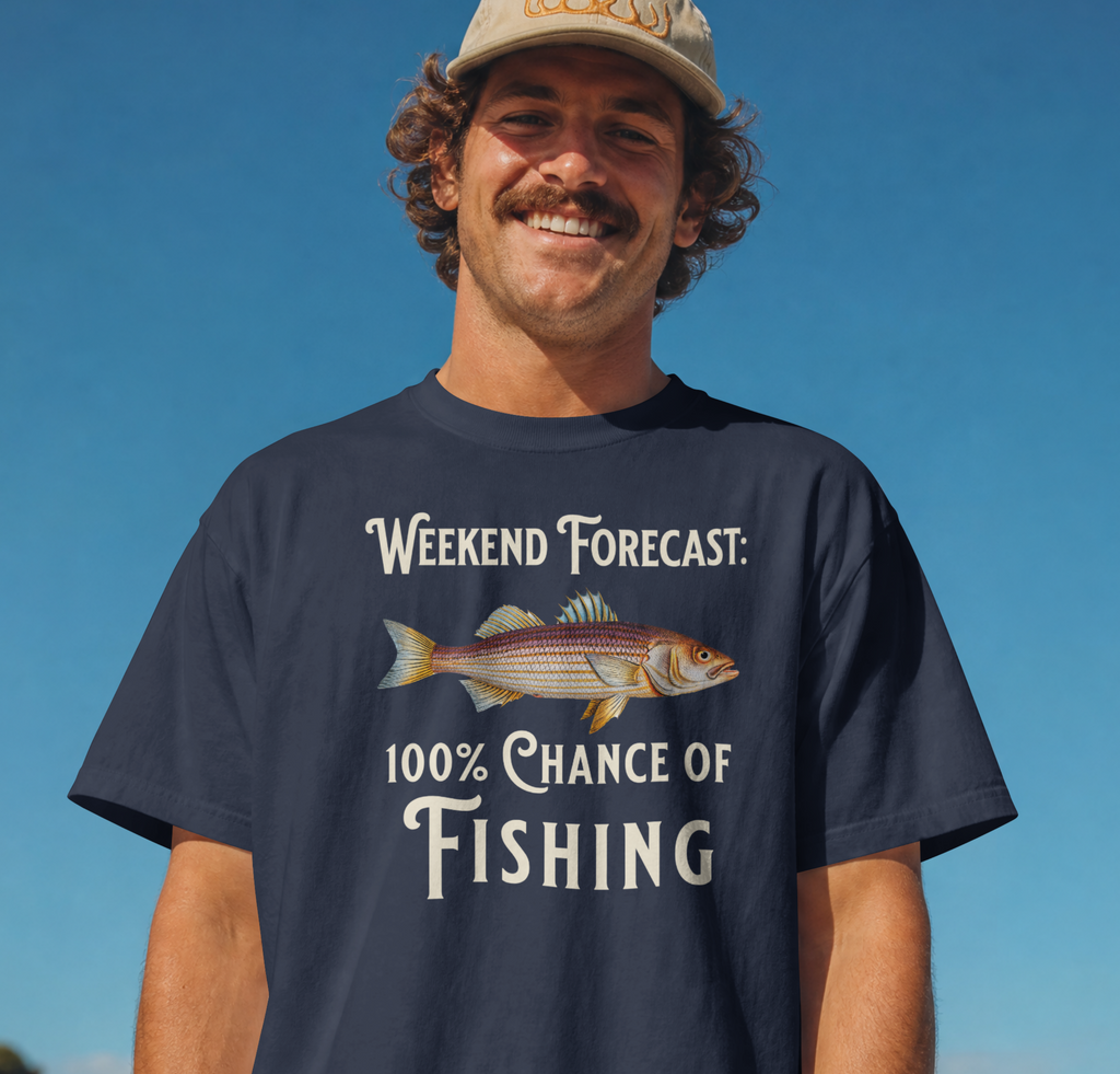 Weekend Forecast: 100% Chance Of Fishing T-shirt